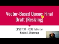 Vector-Based Queue Final Draft Resizing