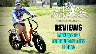 E-Bike BEAST – MukkPet GL Foldable Fat Tire Electric Bike | SailAway REVIEWS