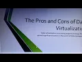 The Pros and Cons of Data Virtualization
