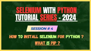 4 How to install Selenium With Python What is PIP