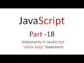 JavaScript Part 18 while loop statement in JavaScript Rajendra sir