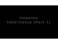 APCS Unit 7 Inheritance - Java Part 1