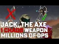 3 13 Jack The Axe 1 CHAOS WEAPON