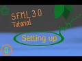 SFML 3 0 Tutorial 0 Setting up