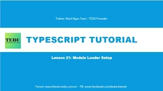 ES6 TypeScript can ban - Bai 21 Cach cai dat Module Loader