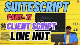 SuiteScript Tutorial - Client Script LineInit NetSuite