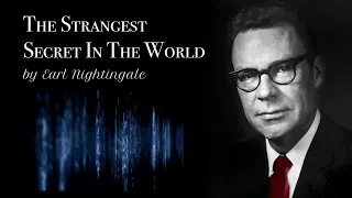 The Strangest Secret by Earl Nightingale   Daily Listening