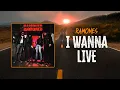 Download Lagu Ramones - I Wanna Live | Lyrics