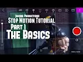 Stop Motion Tutorial Part 1 - The Basics
