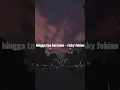 Download Lagu Risky Febian - Hingga Tua Bersama ( slowed )