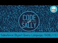 Advanced SOQL in Apex Part 2 ORDER BY LIMIT OFFSET Aggregates