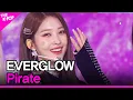 Download Lagu EVERGLOW, Pirate (에버글로우, Pirate) [THE SHOW 211214]