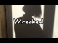 Natalie Taylor - Wrecked || slowed + reverb (+lyrics ENG/INA)