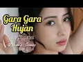 Download Lagu Gara Gara Hujan