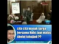 Lagu Cita cita masuk surga bersama nabi l, tapi malas sholat tahajjud
