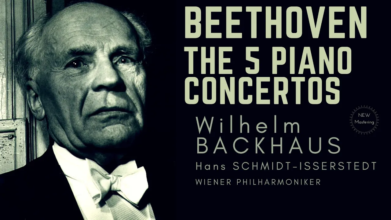 Beethoven - Piano Concertos No.1,2,3,4,5 'Emperor' / NEW MASTERING (ref.rec: Wilhelm Backhaus)