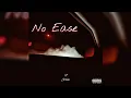 jaywon - No Ease ft jxrius [​⁠@ProdByJug17]