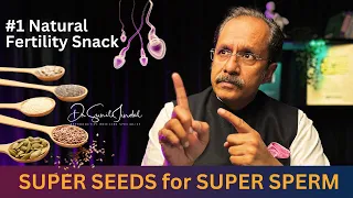 Super Seeds For Super Sperm Boost Male Fertility Naturally  Super Seeds For Super Sperm Boost Male Fertility Naturally