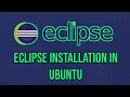 How to install Eclipse IDE in ubuntu