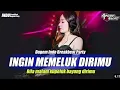 Download Lagu BREAKBEAT INGIN MEMELUK DIRIMU || BILA MALAM KUPELUK BAYANG DIRIMU l_DJ EBENG