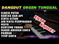 Download Lagu ORGEN TUNGGAL TERBARU 2024 - CINCIN PUTIH - KERTAS DAN API - FULLBASS - ENAK BANGET BUAT NYANTAI