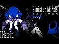 EXE - I Hate It. (Lyric Video) | Sinister Minds FAN SONG