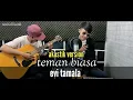 Download Lagu teman biasa - Evi Tamala COVER AKUSTIK