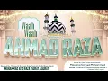 Lagu Waah Waah Ahmed Raza ||Kalame Sayyed Aale Mustafa Dada Bapu Qadri|| Muhammad Atiq Raza Qadri