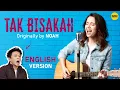 Download Lagu TAK BISAKAH - English AI Cover (Originally by NOAH)