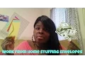 Work From Home Stuffing Envelopes - 100 Free to Start