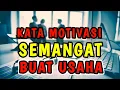 Download Lagu KATA MOTIVASI SEMANGAT DALAM MEMULAI USAHA