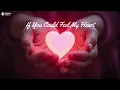 Download Lagu If You Could Feel My Heart – Groovia Music