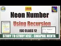 Neon Number using Recursion in Java ISC Computer