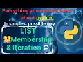 List Membership and List Iteration in python