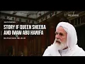 Story of  Queen Bilqees and the Will of Allah: A Quranic Reflection - Dr.Umar Faruq Abd Allah