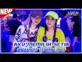 Download Lagu AKU MEMILIH SETIA [ FATIN SHIDQIA ] - BREAKBEAT VIRAL TERBARU 2023