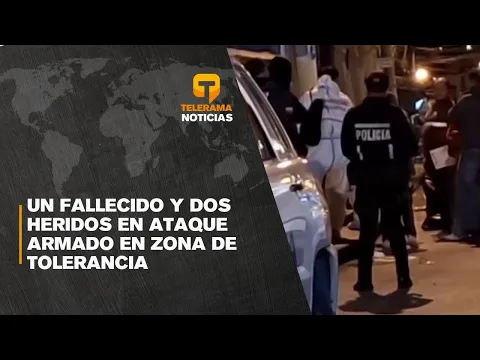 Un fallecido y dos heridos en ataque armado en zona de tolerancia