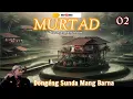 Download Lagu MURTAD - Dongeng Sunda Mang Barna. séri ka 02