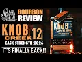 Knob Creek 12 Year Cask Strength 2026 Bourbon Review