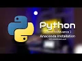 1 Anaconda Installation IDE Python Basics DataEinstein Tech