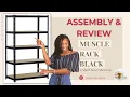 MUSCLE RACK SHELF - Assembly and Review