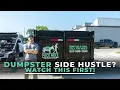Dumpster Rentals Why This Isn t a Side Hustle And Never Was