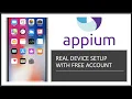 Vietnamese Appium Mobile Automation Test iOS REAL DEVICE SETUP with Free account