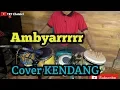 cek sound Ambyar cover kendang