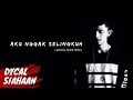 Dycal - Aku Nggak Selingkuh (Official Audio Lyrics)