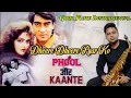 Download Lagu Dheere Dheere Pyar Ko || Flute Saxophone Instrumental || Cover by GourFlute || Phool Aur Kaante 1991