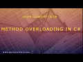 Part 8 - Method Overloading in C Oops Tutorials in C Oops Concept