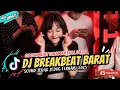 Download Lagu DJ BREAKBEAT ATLANTIS X SPACE MELODY 🎵BREAKBEAT BARAT FULL BASS 2025