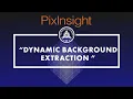 Dynamic Background Extraction in PixInsight kurz DBE genaue Anleitung