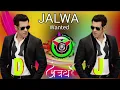 Download Lagu Mera hi jalwa wanted ( hai baas mix dance collection dj remix DJ Ajay